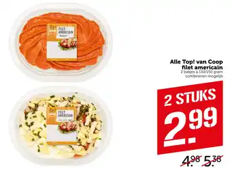 Coop Alle Top! van Coop filet americain aanbieding