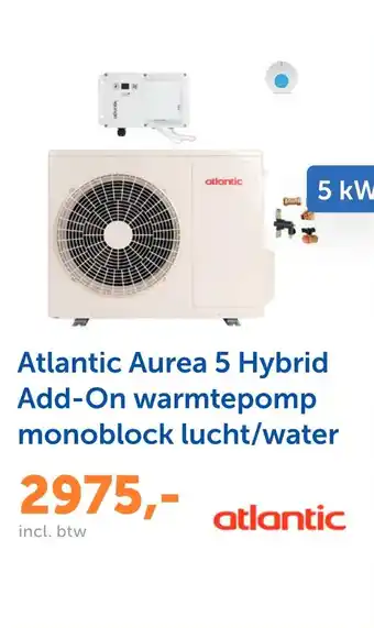 Warmteservice Atlantic Aurea 5 Hybrid Add-On warmtepomp monoblock lucht/water aanbieding