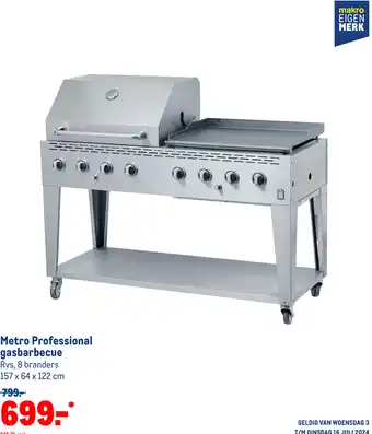 Makro Metro Professional gasbarbecue aanbieding