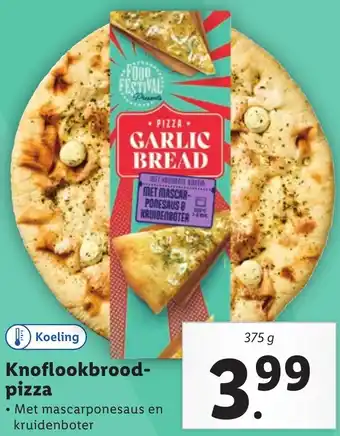 Lidl Knoflookbrood Pizza 375g aanbieding