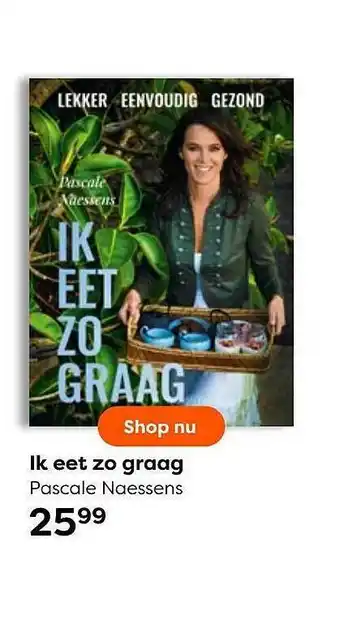 The Read Shop Ik Eet Zo Graag Pascale Naessens aanbieding