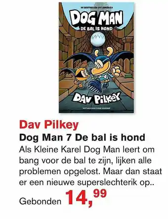 Libris Dav Pilkey Dog Man 7 De Bal Is Hond aanbieding