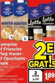 Vomar Voordeelmarkt Campina of Friesche Vlag Haver- of Opschuim- melk aanbieding