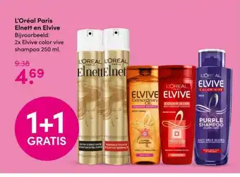 Drogisterij Visser L'Oréal Paris Elnett En Elvive 1+1 Gratis aanbieding