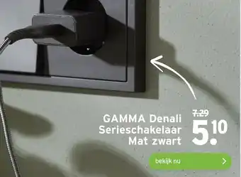 GAMMA GAMMA Denali Serieschakelaar Mat zwart aanbieding