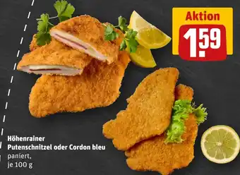 Rewe DE Höhenrainer Putenschnitzel oder Cordon bleu aanbieding