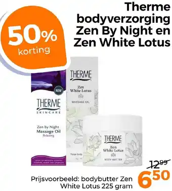 Trekpleister Therme bodyverzorging Zen By Night en Zen White Lotus aanbieding