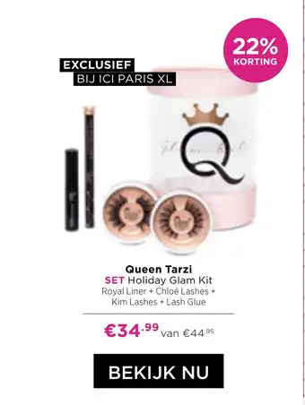 ICI Paris XL Queen Tarzi SET Holiday Glam Kit aanbieding