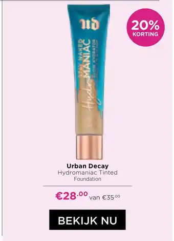 ICI Paris XL Urban Decay Hydromaniac Tinted Foundation aanbieding