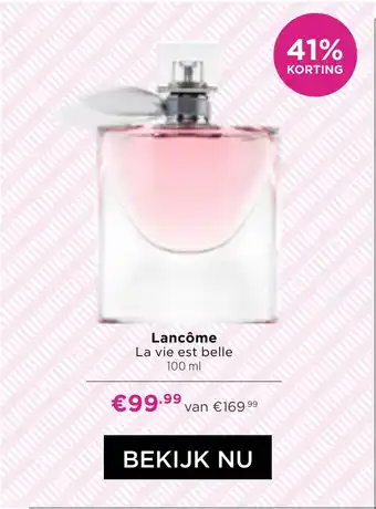 ICI Paris XL Lancôme La vie est belle 100 ml aanbieding