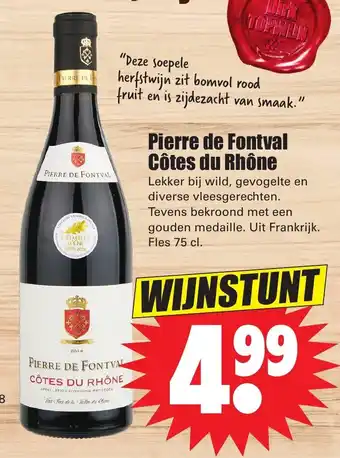 Dirk Pierre de Fontval Cotes du Rhone 750ml aanbieding