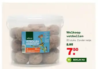 Welkoop Welkoop vetbollen aanbieding
