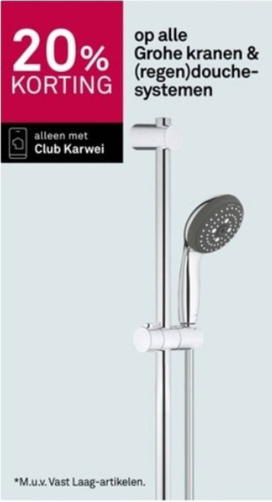 alle Grohe kranen & regen douchesystemen aanbieding bij Karwei