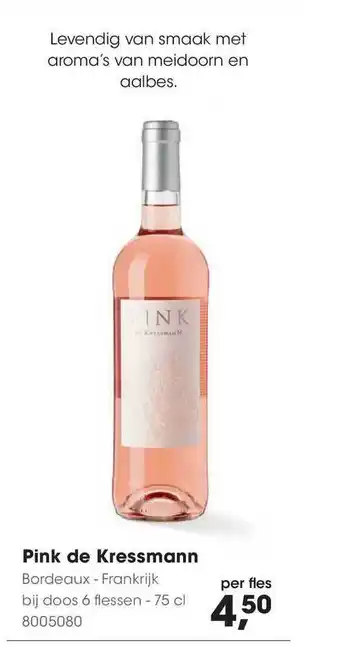 HANOS Pink de kressmann bordeaux 75 cl aanbieding