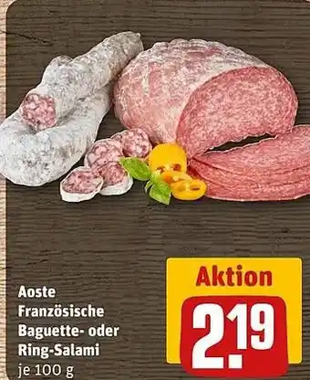 Rewe DE Aoste Französische Baguette- oder Ring-Salami aanbieding