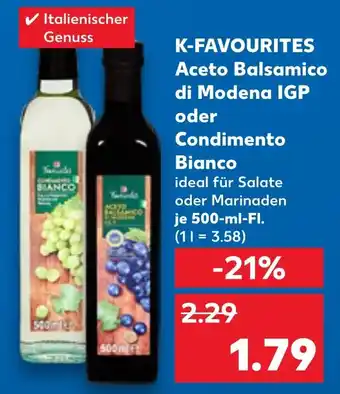 Kaufland DE K-FAVOURITES Aceto Balsamico di Modena IGP oder Condimento Bianco aanbieding