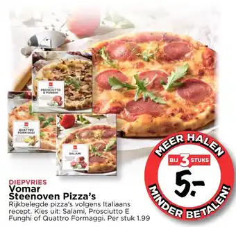 Vomar Voordeelmarkt Vomar Steenoven Pizza's aanbieding