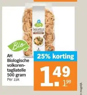 Albert Heijn AH Biologische volkoren- tagliatelle aanbieding