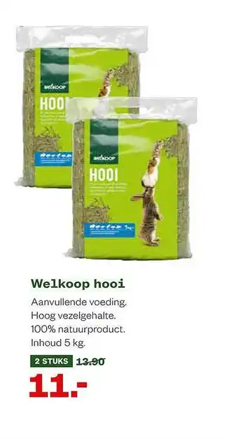 Welkoop Welkoop Hooi aanbieding