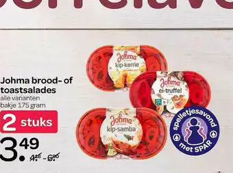 Spar Johma Brood- Of Toastsalades aanbieding