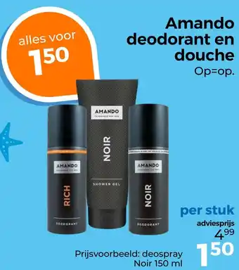 Trekpleister Amando deodorant en douche aanbieding