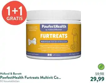 Holland & Barrett PawfectHealth Furtreats Multivit Coat Hond - 60 soft treats aanbieding
