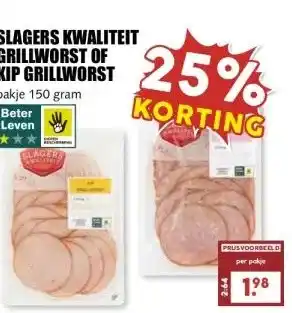 MCD Supermarkt SLAGERS KWALITEIT GRILLWORST OF KIP GRILLWORST aanbieding