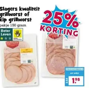 Boon`s Markt Slagers kwaliteit grillworst of kip grillworst aanbieding