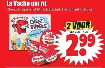 Dirk La vache qui rit cheeze dippers of mini babybel aanbieding