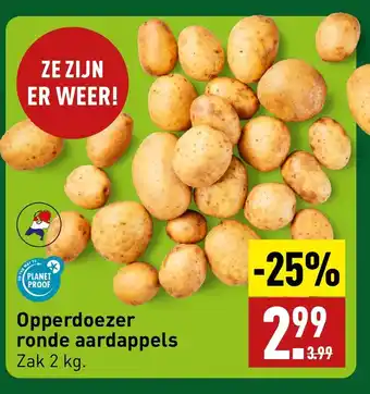 ALDI Opperdoezer ronde aardappels Zak 2 kg. aanbieding