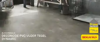 Praxis DECOMODE PVC-VLOER TEGEL DYNAMIC aanbieding