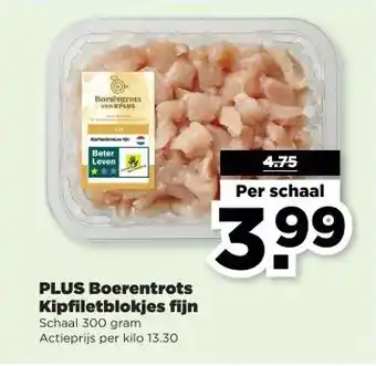 PLUS PLUS Boerentrots Kipfiletblokjes fijn aanbieding