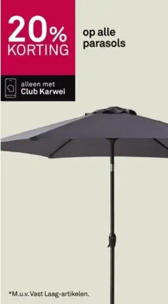 Karwei alle parasols aanbieding
