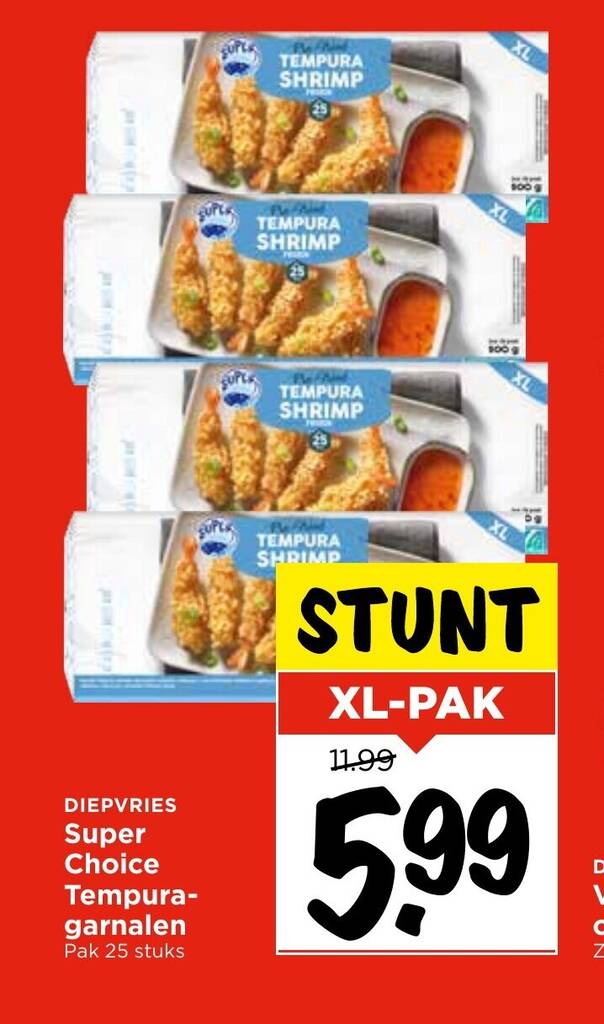 Super Choice Inala Super Choice Tempura garnalen aanbieding bij Vomar Voordeelmarkt