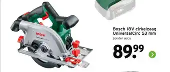 GAMMA Bosch 18V cirkelzaag UniversalCirc 53 mm zonder accu aanbieding