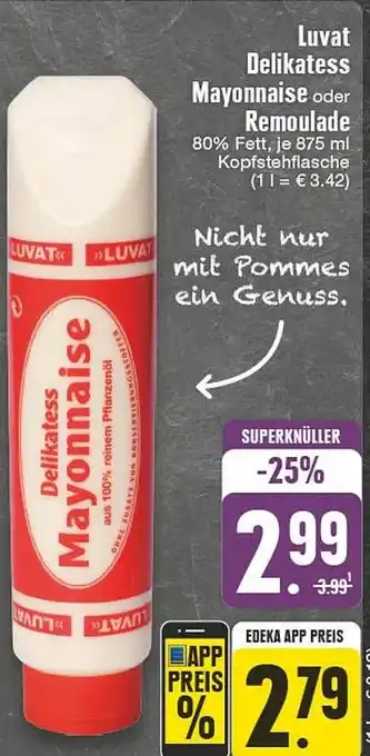 Edeka DE Luvat Delikatess Mayonnaise oder Remoulade aanbieding