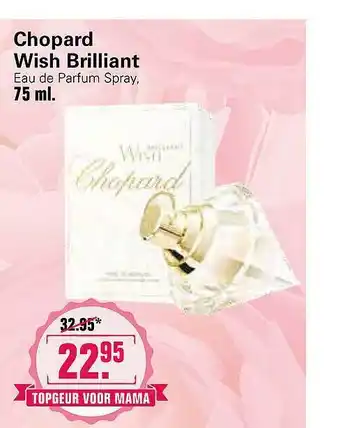 De Online Drogist Chopard wish brilliant eau de parfum spray 75 ml aanbieding