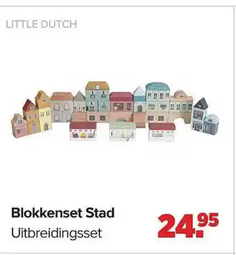 Baby-Dump Little dutch blokkenset stad uitbreidingsset aanbieding