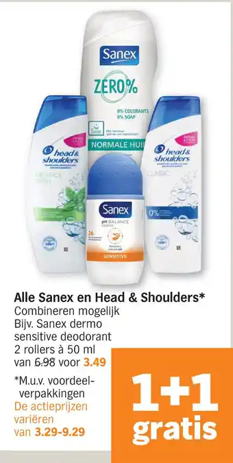 Albert Heijn Alle Sanex en Head & Shoulders* aanbieding