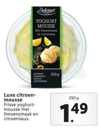 Lidl Delicieux Luxe citroenmousse 250g aanbieding