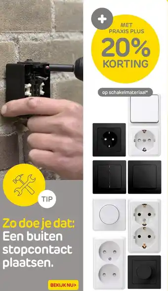 Praxis Een buiten stopcontact plaatsen aanbieding