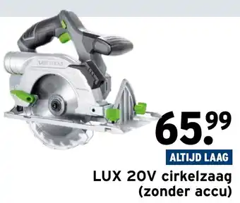 GAMMA Lux-Tools 20V Cirkelzaag zonder accu aanbieding