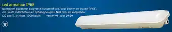 Kluswijs Led Armatuur IP65 aanbieding