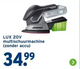 GAMMA LUX 20V multischuurmachine zonder accu aanbieding