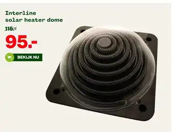 Welkoop Interline solar heater dome aanbieding