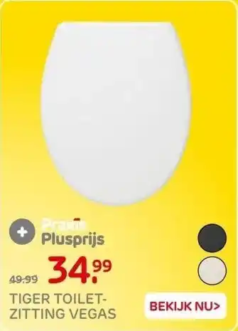 Praxis TIGER TOILET- ZITTING VEGAS aanbieding