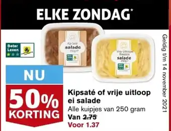 Hoogvliet Kipsate of vrije uitloop ei salade 250 gram aanbieding