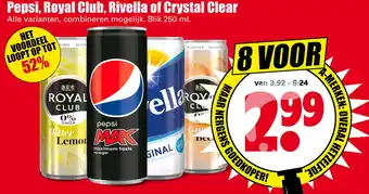 Dirk Pepsi, Royal Club, Rivella of Crystal Clear aanbieding