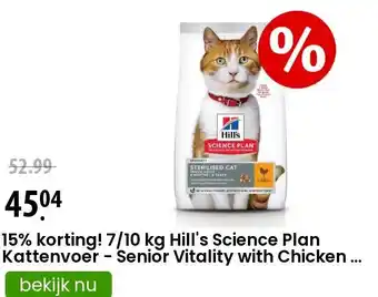 Zooplus 15% korting! 7/10 kg Hill's Science Plan Kattenvoer -  Senior Vitality with Chicken - 7 kg aanbieding