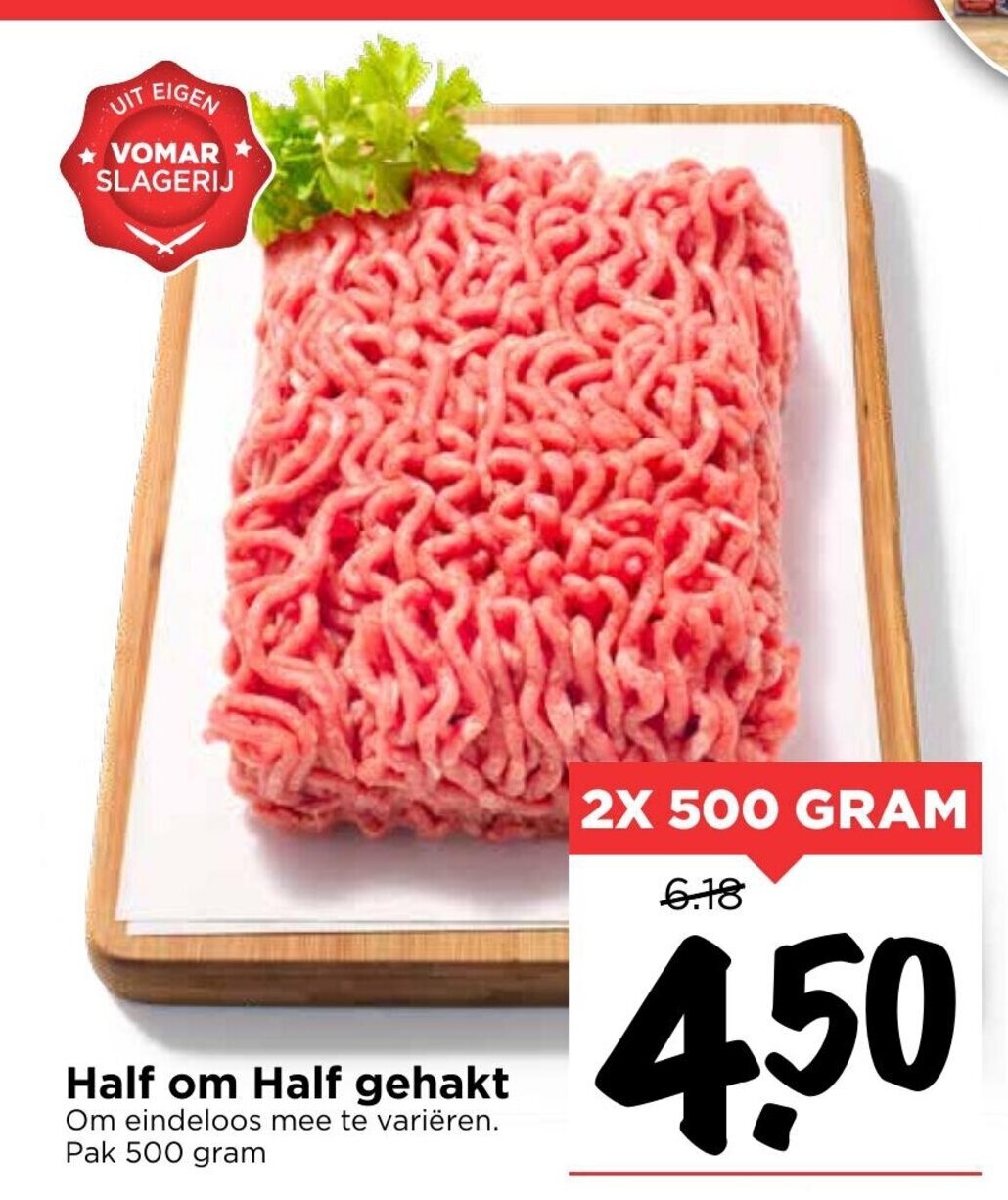 Half Om Half Gehakt 2 x 500 gram aanbieding bij Vomar